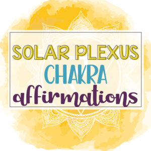 solar-plexus-chakra-affirmations-main